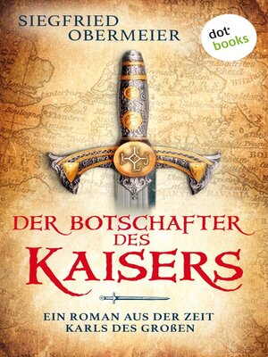 cover image of Der Botschafter des Kaisers